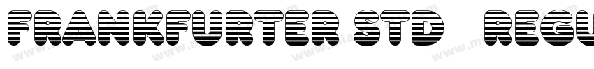FRANKFURTER STD   REGULAR字体转换